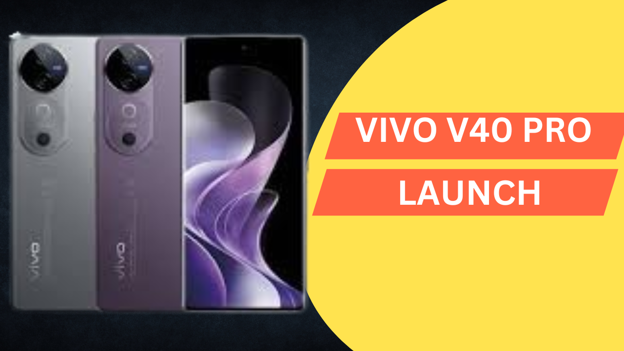 New Upcoming Mobile, vivo V40 pro Launch India